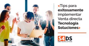 Implementa con éxito Soluciones Tecnológicas en Venta Directa