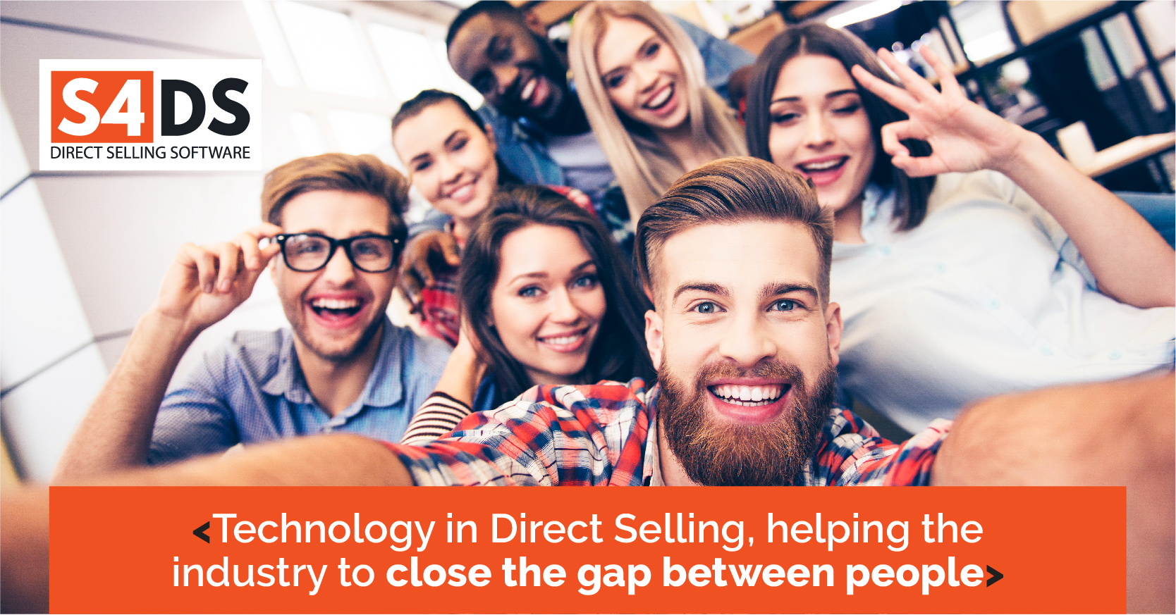 Technology in Direct Selling, closing the gap between people
