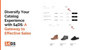 Diversify your catalog experience with S4DS: A gateway to effective sales