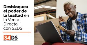 Desbloquea el poder de la lealtad en la venta directa