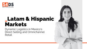 Logistic Dynamic in Mexico Direct Sales and Retail by S4DS