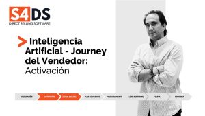 S4DS e Inteligencia Artificial para el momento de Activacion