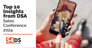 TOP 10 Market insights for DIRECT SELLING 2024 taken from the DSA Engage Sales Conference 2024.a