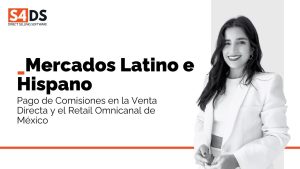 El efectivo pago de comisiones en la Venta Directa y Retail en México son un reto que enfrentan muchas empresas. Enfréntalo sin complicaciones con S4DS.