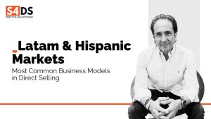 Most common business models in direct selling for Latam & Hispanic markets