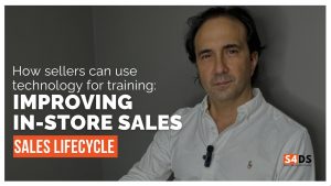training in-store sellers with s4ds technology is easy and effective